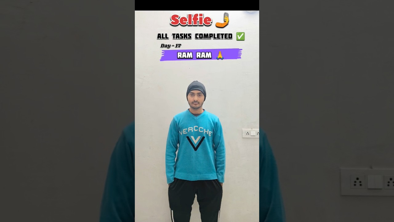 Day 17/90 🎯⛳ With 5 Rules 💯Winter Arc Challenge ❄️🎯