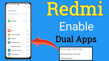 dual apps enable any Redmi | dual apps missing