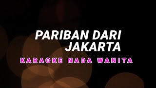 Pariban Dari Jakarta Karaoke Nada Wanita Suryanto Siregar