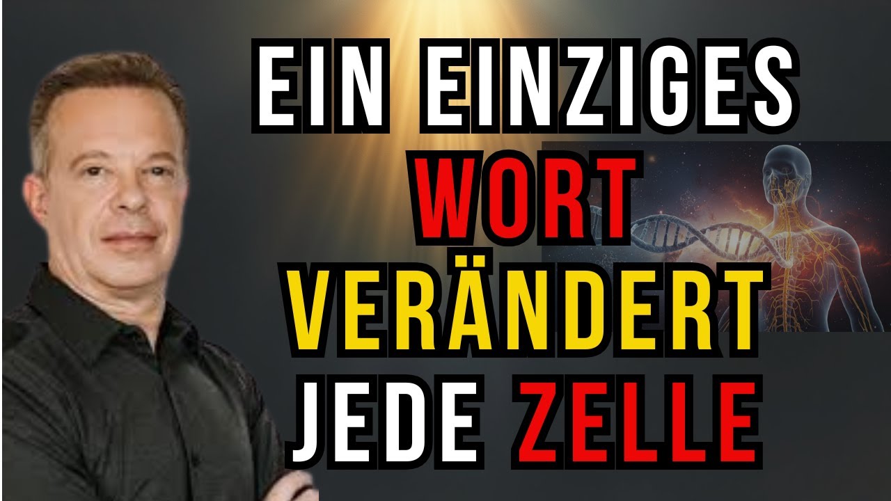 Nur ein Wort – und dein Körper reagiert mit Heilung in Sekunden. Joe Dispenza