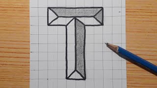 Simple 3d Drawing Letter T / How To Draw Capital Alphabet Easy For Beginners #shorts