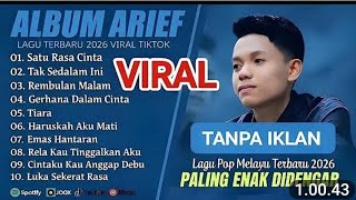ARIEF PUTRA FULL ALBUM - LAGU ARIF TERPOPULER - TANPA IKLAN.