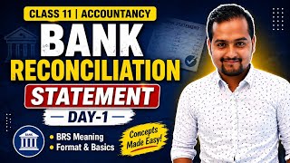 Bank Reconciliation Statement in ONE DAY! 🏦 | Class 11 Accountancy | BRS Meaning, Format &amp; Basics
