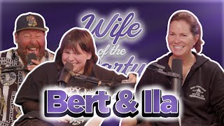 Wife of the Party Podcast # 286  Bert & Ila Kreischer