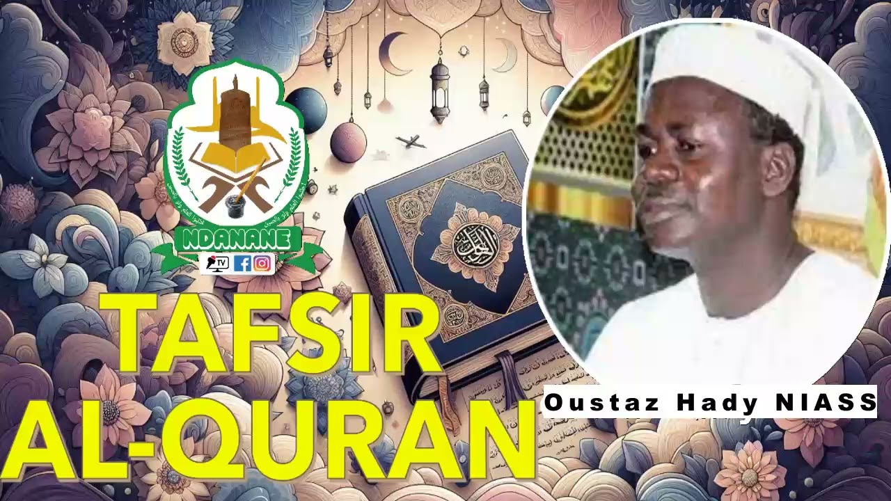 Dundal koor ak Tafsir Al-Quran | Oustaz Hady Niass - Jeudi 06 mars 2025