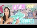 SUPER HAUL DE MATERIAL ESCOLAR 2018 ♡ con SORTEOS!