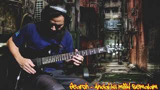 Download Lagu Search - Andai ku miliki semalam (guitar solo) MP3