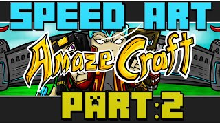 Minecraft Speed Art | Amazecraft banner! Part:2
