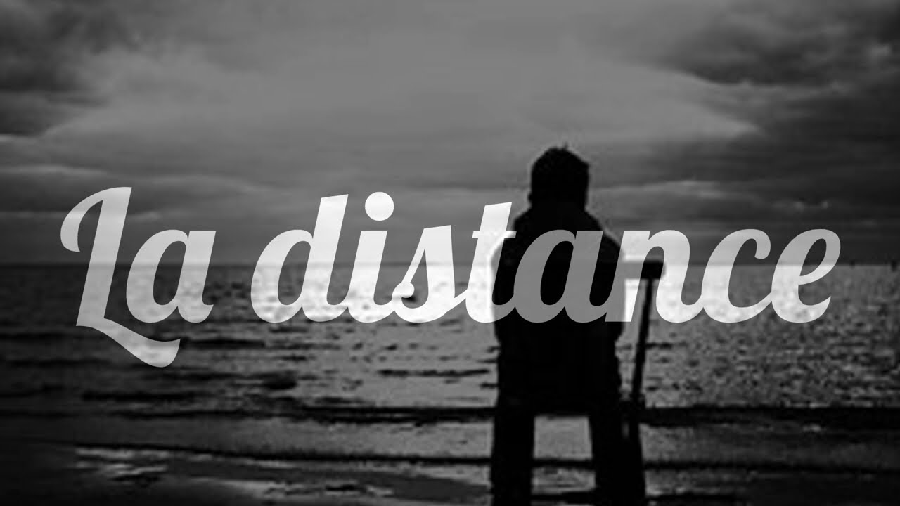 La distance