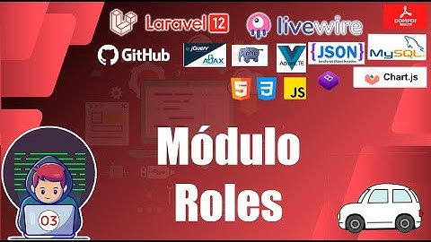 03 👑 SISTEMA DE ROLES Completo - Laravel + Spatie Permission | Autenticación Profesional