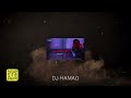 اهتمامي X حوا DJ HAMAD 