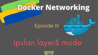 Docker IPVlan L3 can be a bit harder to understand