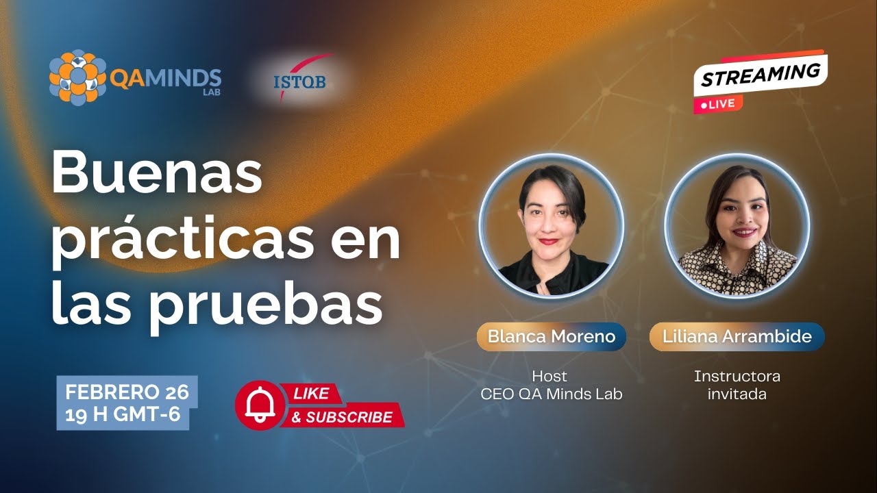 Buenas prácticas en las pruebas | QA Minds Lab