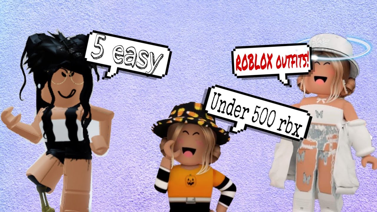 5 Easy Roblox Outfits Under 500 Robux Youtube - roblox avatars under 500 robux