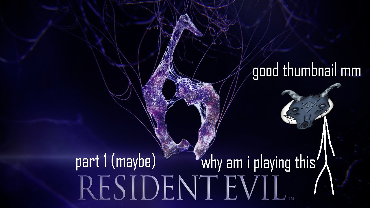 Asmo Plays: Resident Evil 6 (Part 1)