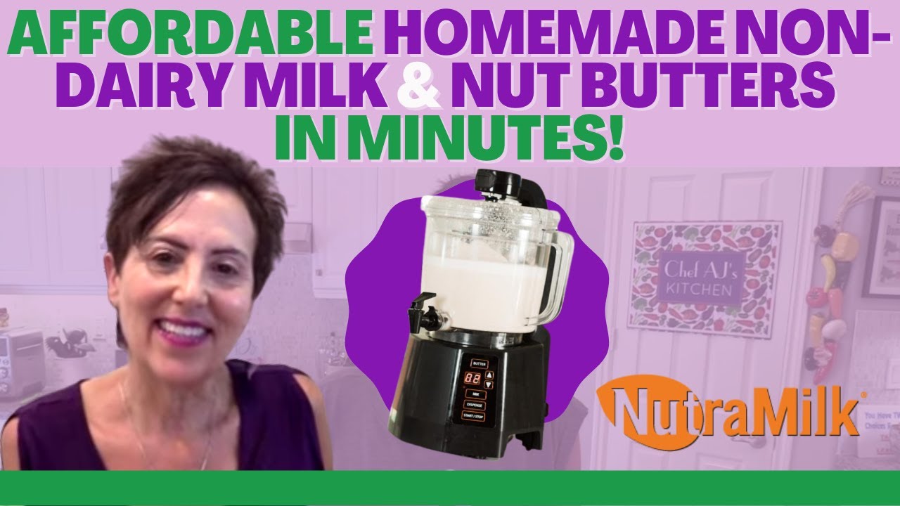 Affordable Homemade Non-dairy Milk and Nut Butters in Minutes!