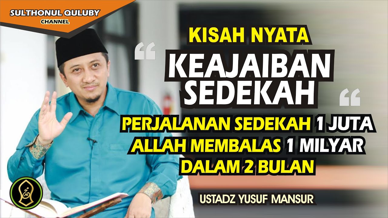 Kisah Nyata Keajaiban Sedekah 1 Juta Dibalas 1 Milyar 