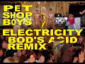 Pet Shop Boys - Electricity - Bod Beret&#39;s Acid Mix