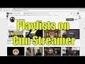 Gunwebsites playlists on gun streamer