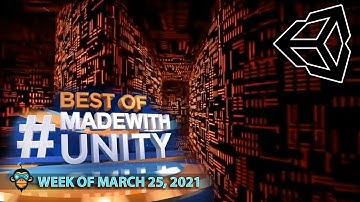BEST OF MADE WITH UNITY #121 - Week of March 25, 2021