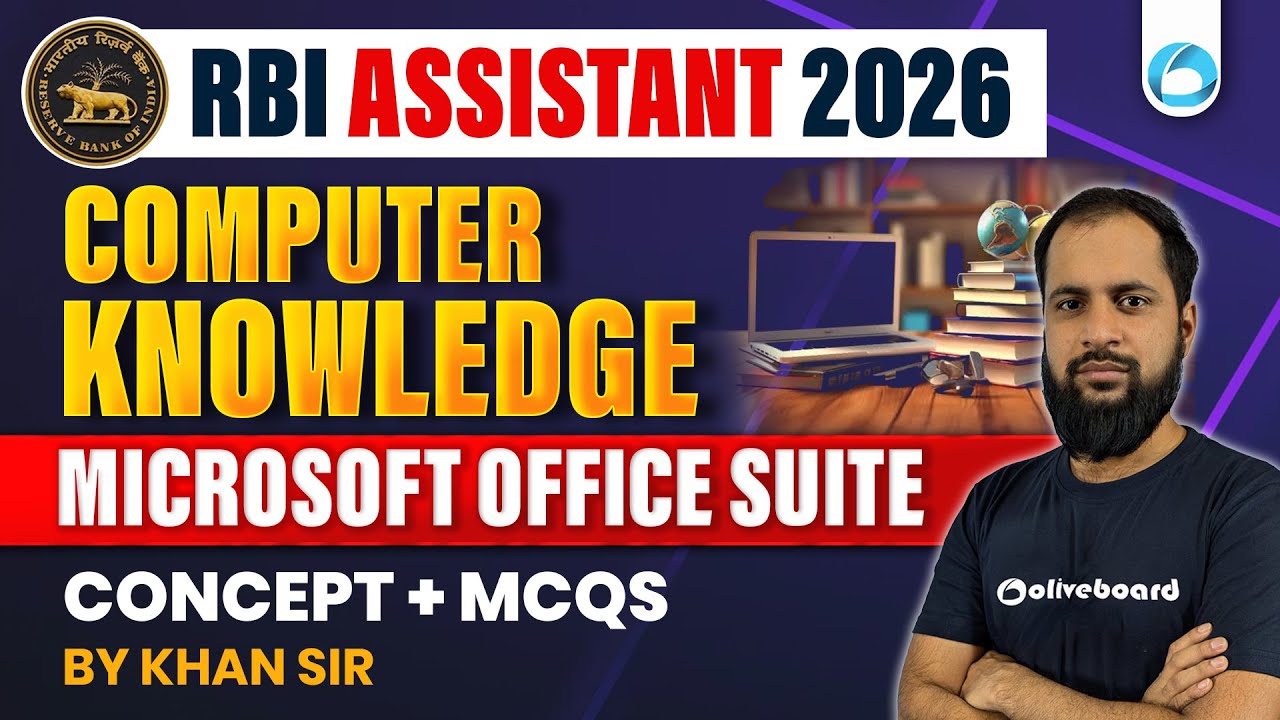 Microsoft Office | Concept + MCQs | RBI Assistant computer awareness Classes 2026 | By Khan Sir