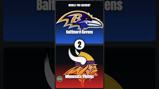 Could you choose… Buffalo Bills