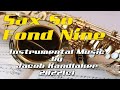 Sax so fond nine