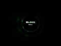 Dela - Bleed (Original Mix)