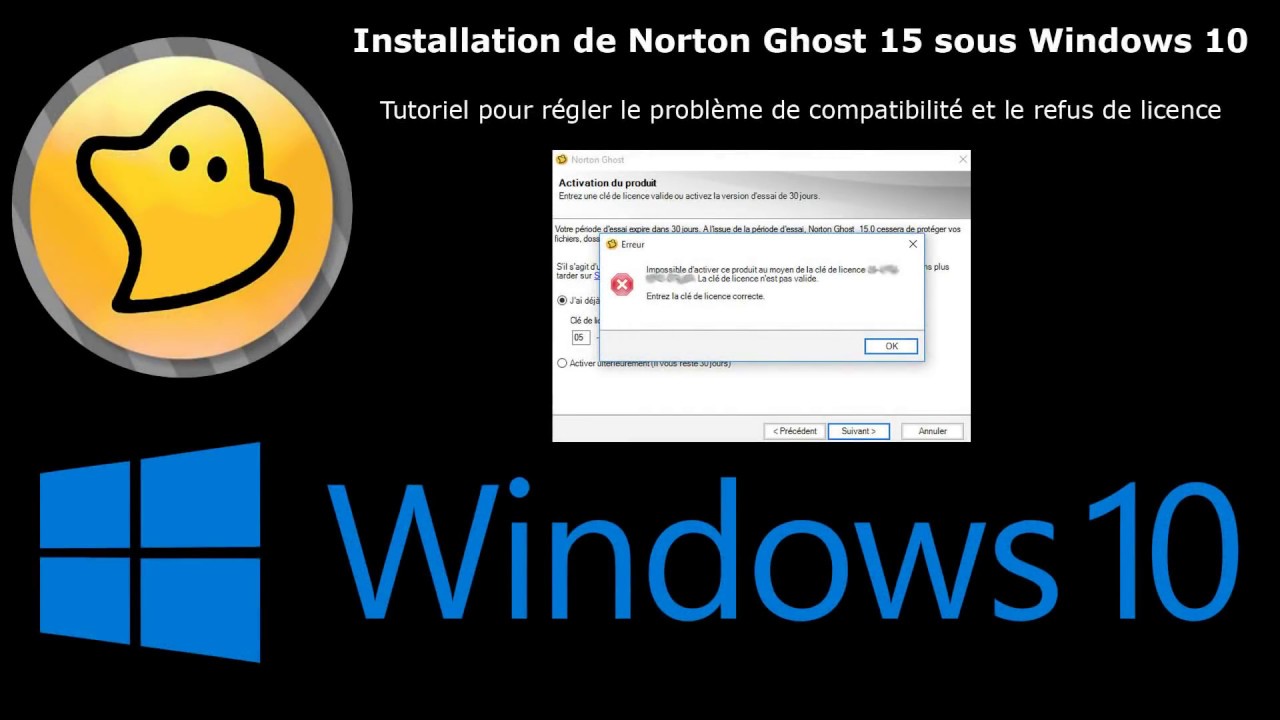 Tutoriel : Installer et activer Norton Ghost 15 sous Windows 10  YouTube