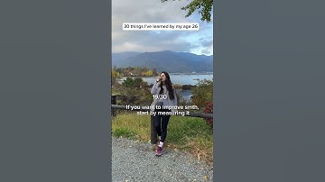 30 things I’ve learned by my age 26