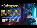 Cyberpunk 2077 - The End Game! How Big Is The Game After The Story? New Updates!