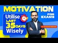 Motivation - Utilise Last 35 days Wisely l Final/Inter l Ca Bhanwar Borana