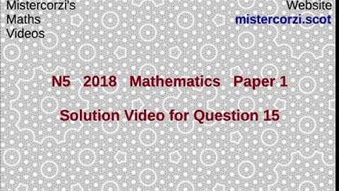 Q15 Paper 1 SQA 2018 National 5 Maths Exam.
