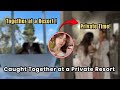 Why Were They Hidden Staying Together at This Resort!?