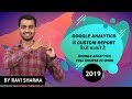How To Create Google Analytics Custom Report 2019 | Google Analytics Tutorial | Hindi