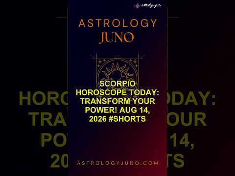Scorpio Horoscope Today: Transform Your Power! Aug 14, 2026 #Shorts