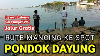 RUTE MANCING GRATIS ke PONDOK DAYUNG, Kamu sudah tau belum? INI DIA‼️