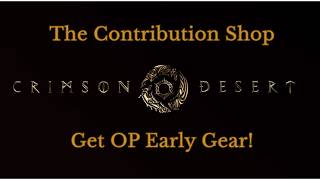 Information Crimson Desert Contribution System Explained (Get Powerful Gear Early) News