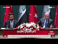 Cumhurbaşkanı Recep Tayyip Erdoğan, Irak Başbakanı Ali ez-Zeydi ile ortak basın toplantısı düzenledi