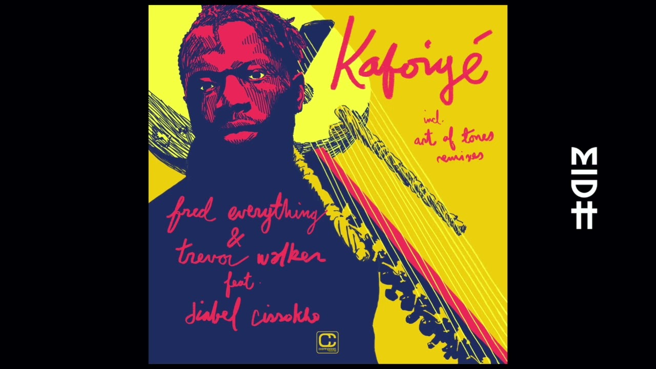 Fred Everything & Trevor Walker feat Diabel - Kafoiyé