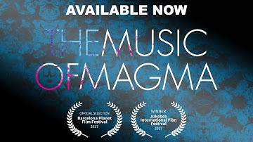 The Music of Magma Documentary | On Sale Now | Award Winning Documentary
