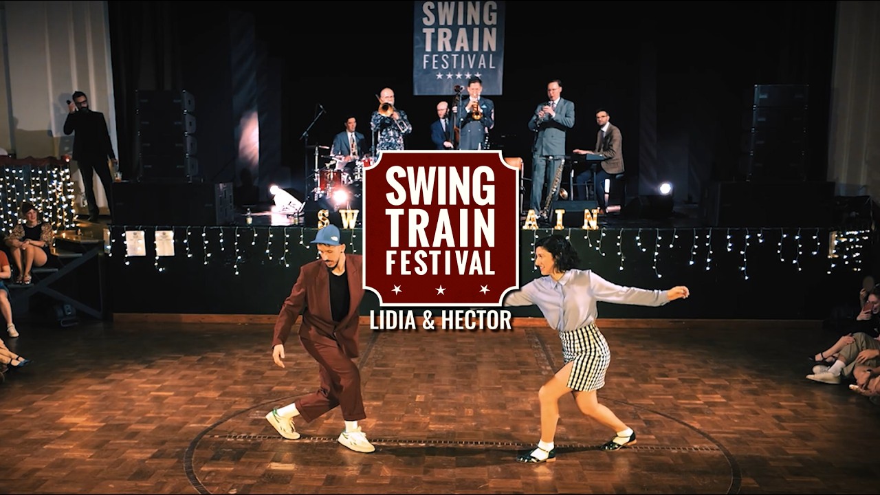 SWING TRAIN FESTIVAL 2026 - TEACHERS SHOW – Hector & Lidia