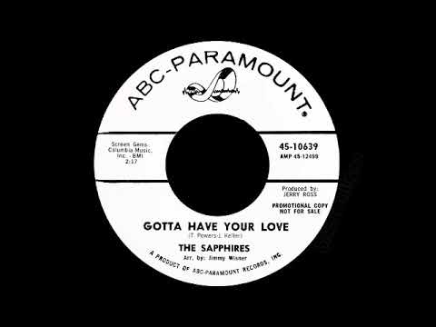 The Sapphires - Gotta Have Your Love