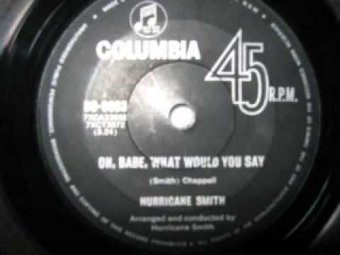 Hurricane Smith Oh Babe What Would You Say (original) accordi