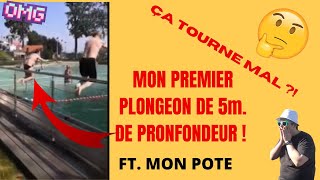 ?MON PREMIER PLONGEON DE 5 MÈTRES DE PRONFONDEUR ! FT. MON POTE (ça tourne mal ?!)