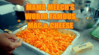 Meech's Mama Mac & Cheese w/ Guest Star: Tony Statovci