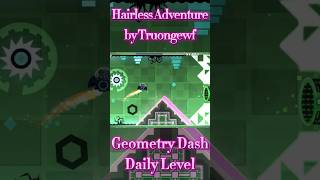 Hairless Adventure by Truongwf (Geometry Dash Daily Level)