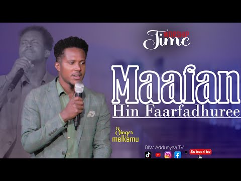Far Malkaamu Sanbataa Maafan In Faarfadhuree Worship Time Yeroo Waaqefanna