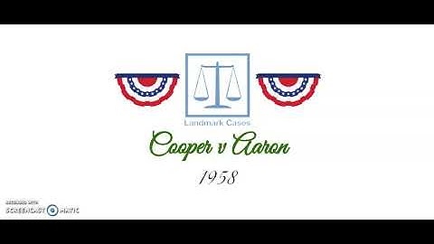 Cooper v Aaron (1958)