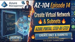 AZ-104 Episode 14: Create Virtual Network & Subnets🔥AzurePortal Step-by-Step#azure #azurenetworking